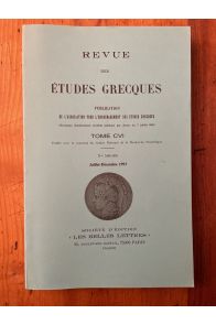 Revue des études grecques Juillet-Décembre 1993, Tome CVI