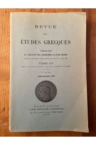 Revue des études grecques Juillet-Décembre 1992, Tome CV