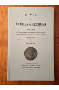 Revue des études grecques Janvier-Juin 2015, Tome 128