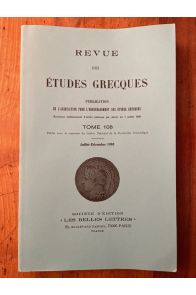 Revue des études grecques Juillet-Décembre 1995, Tome 108