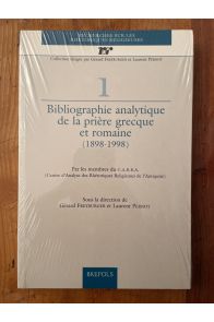 Bibliographie analytique de la prière grecque et romaine, 1898-1998