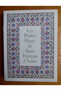 Les petites fleurs de Saint François d'Assise