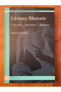 Literary Rhetoric - Concepts - Structures - Analyses