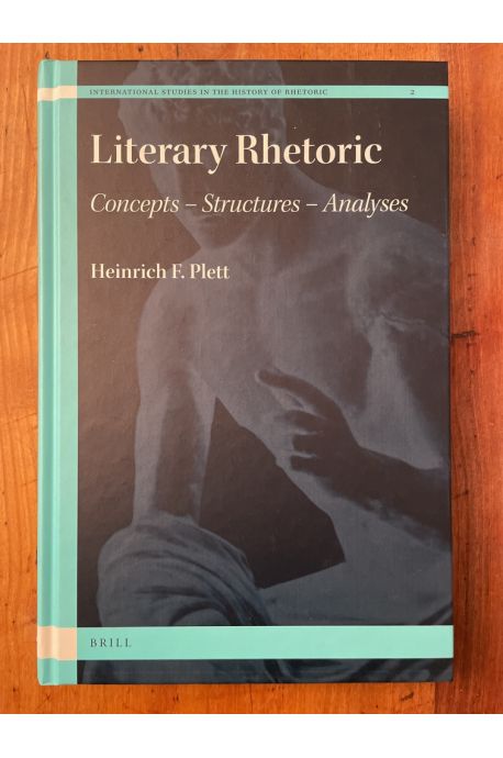 Literary Rhetoric - Concepts - Structures - Analyses