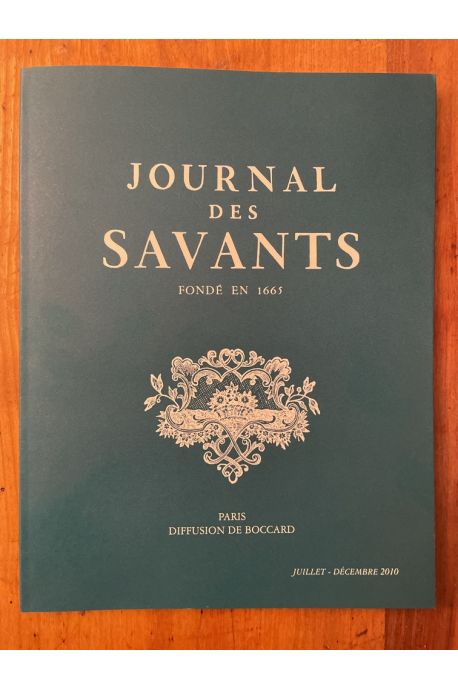 Journal des savants Juillet-Décembre 2010