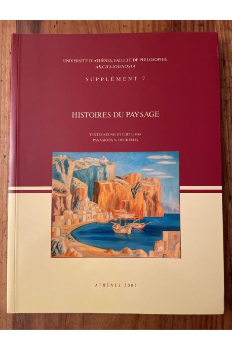 Histoires du Paysage, Rencontre scientifique de Santorin, 1998