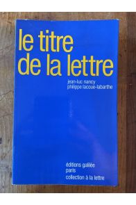 Le titre de la lettre - une lecture de Lacan