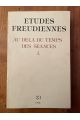 Etudes freudiennes N°23, Au-dela du temps des séances 1.