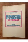 Le caractère et l'écriture de l'enfant