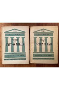Traité de l'action morale (2 volumes)