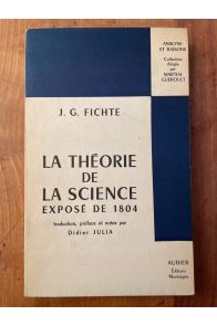 La théorie de la science, exposé de 1804