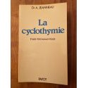 La cyclothymie, études psychanalytiques