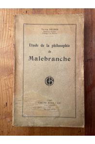 Etude de la philosophie de Malebranche