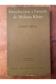 Introduction à l'oeuvre de Mélanie Klein