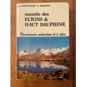 Massifs des Ecrins et Haut Dauphiné, randonnées pédestres et à skis