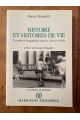 Histoire et histoires de vie, la méthode biographique dans les sciences sociales