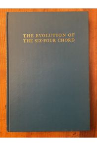 The evolution of the six-four chord, a chapter in the history of dissonance treatment