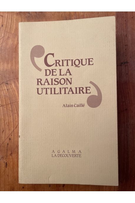 Critique de la raison utilitaire, Manifeste du Mauss