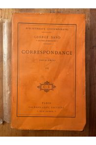 Correspondance 1812-1876 Tome III