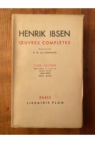 Oeuvres complètes d'Erik Ibsen Tome VIII, Oeuvres d'italie Premier séjour (1864-1869), Peer Gynt