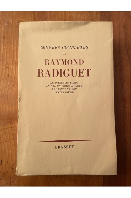 Oeuvres complètes de Raymond Radiguet