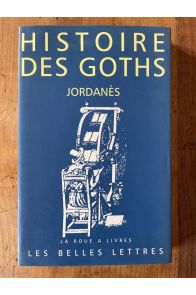 Histoire des Goths