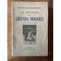 Le Dernier des Grands Mogols : Vie d'Aureng Zeb