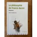 La philosophie de Francis Bacon - repères