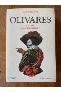 Olivares (1587-1645), L'Espagne de Philippe IV