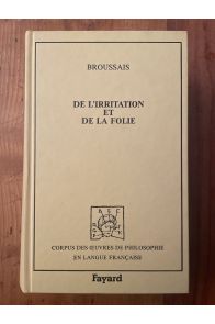 De l'irritation et de la folie (1828)