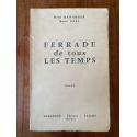 Ferrade de tous les temps, roman de vulgarisation camarguaise