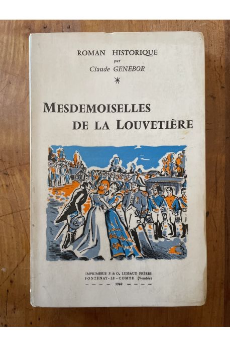 Mesdemoiselles de la Louvetière