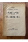 Souffrances et bonheur du chrétien, Oeuvres de François Mauriac