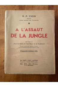 A l'assaut de la jungle