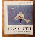 Jean Crotti et la primauté du spirituel