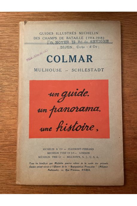 Guides illustrés des champs de Bataille, Colmar, Mulhouse, Schlestadt