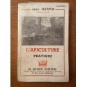 L'apiculture pratique