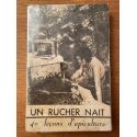 Un rucher nait, 40 leçons d'apiculture