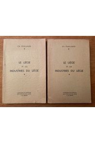Le liège et les industries du liège (2 volumes)