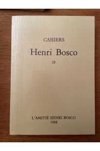 Cahiers Henri Bosco numéro 28 Numéro spécial