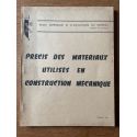 Précis des matériaux utilisés en construction mécanique