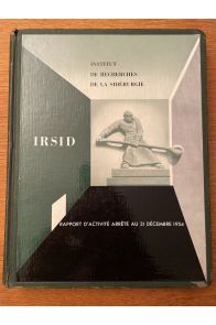 Rapport d'activité de l'IRSID arrêté au 31 décembre 1954