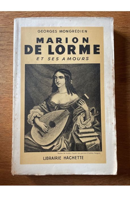 Marion Delorme et ses amours