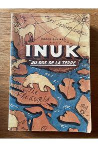 Inuk, "Au dos de la Terre"