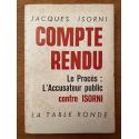 Compte rendu, le procès : l'accusateur public contre Isorni, les 15 et 16 janvier 1965