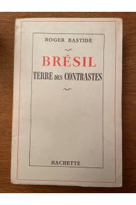 Brésil, terre des contrastes