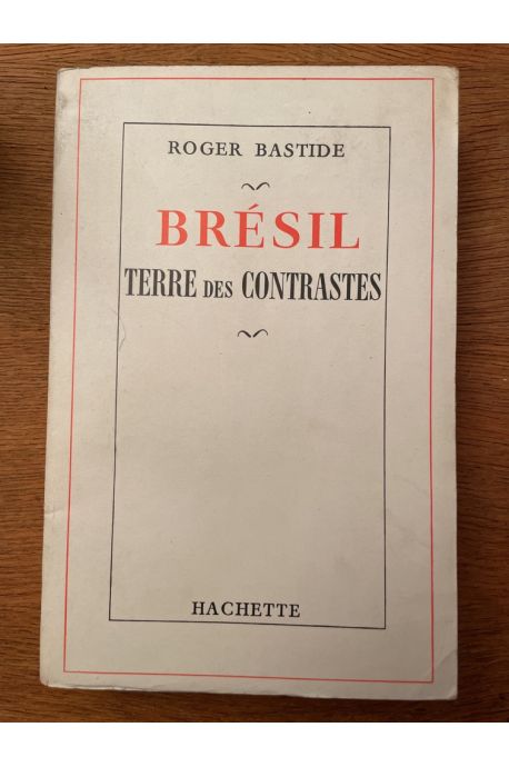 Brésil, terre des contrastes