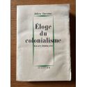 Eloge du colonialisme, Essai sur les révolutions d'Asie