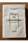 Eloge du colonialisme, Essai sur les révolutions d'Asie