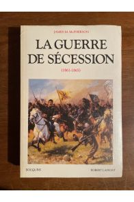 La guerre de sécession (1861-1865)